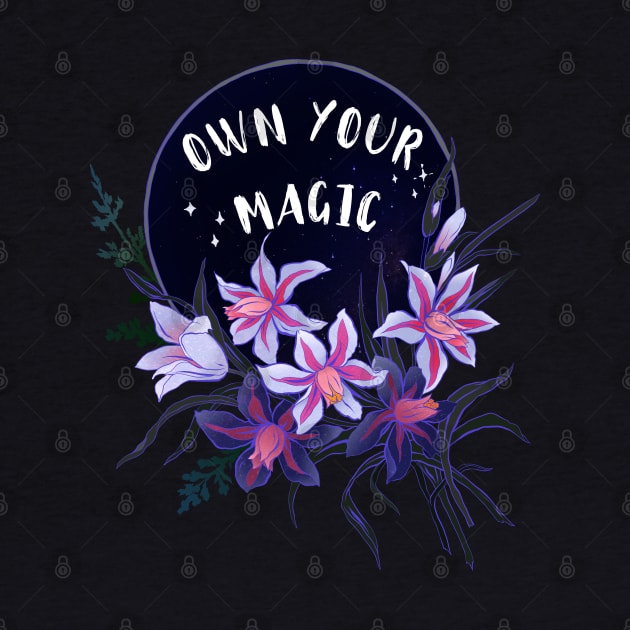 Own Your Magic by FabulouslyFeminist